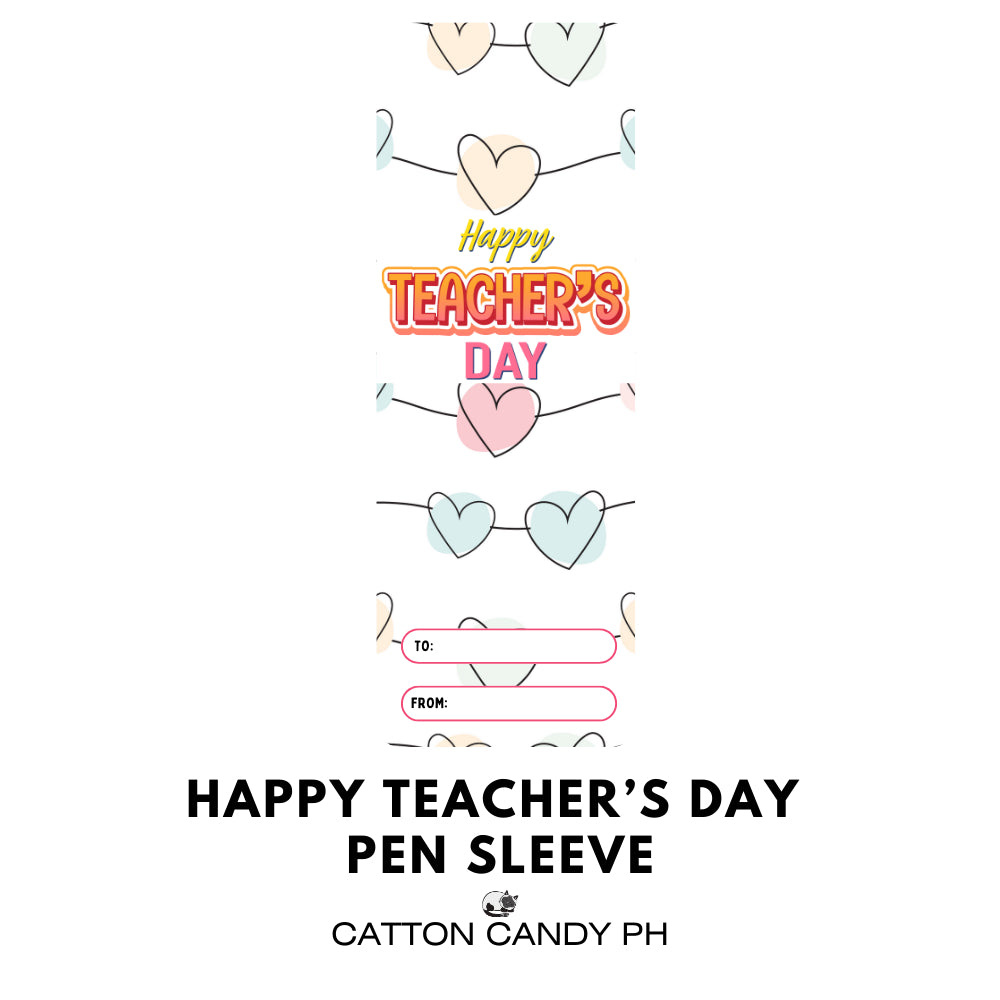 Happy Teacher's Day Pen Sleeve With Plastic (No pen included)