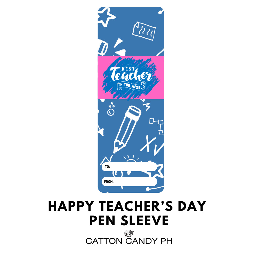 Happy Teacher's Day Pen Sleeve With Plastic (No pen included)