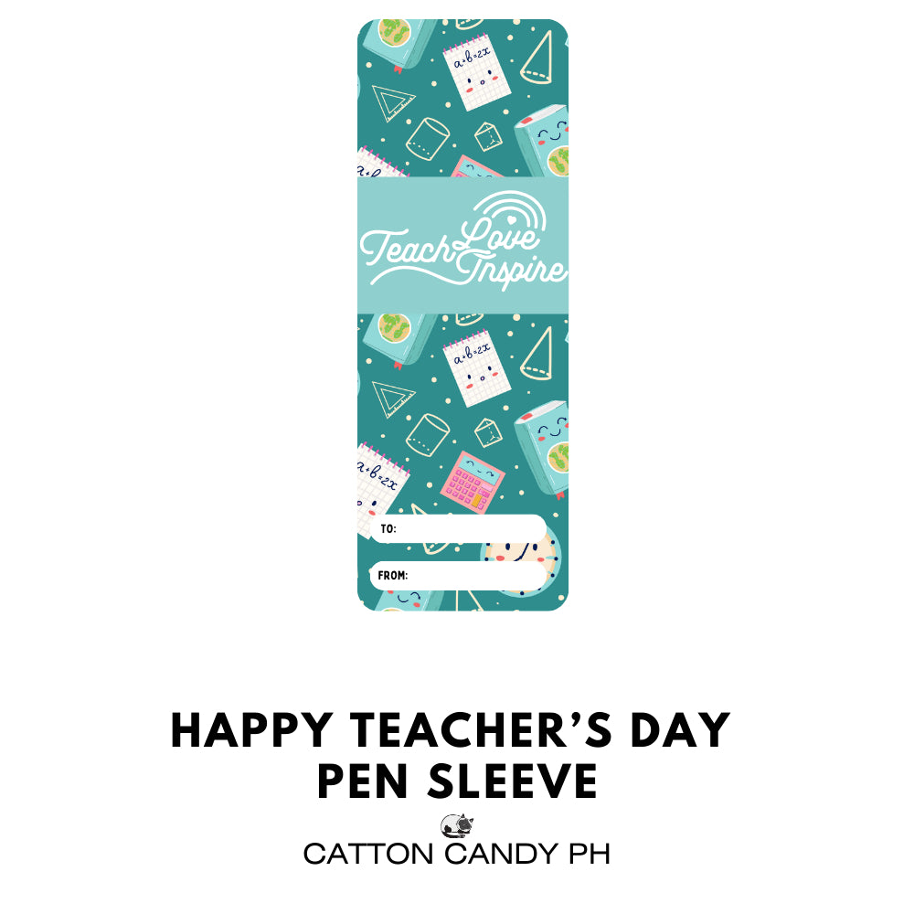Happy Teacher's Day Pen Sleeve With Plastic (No pen included)