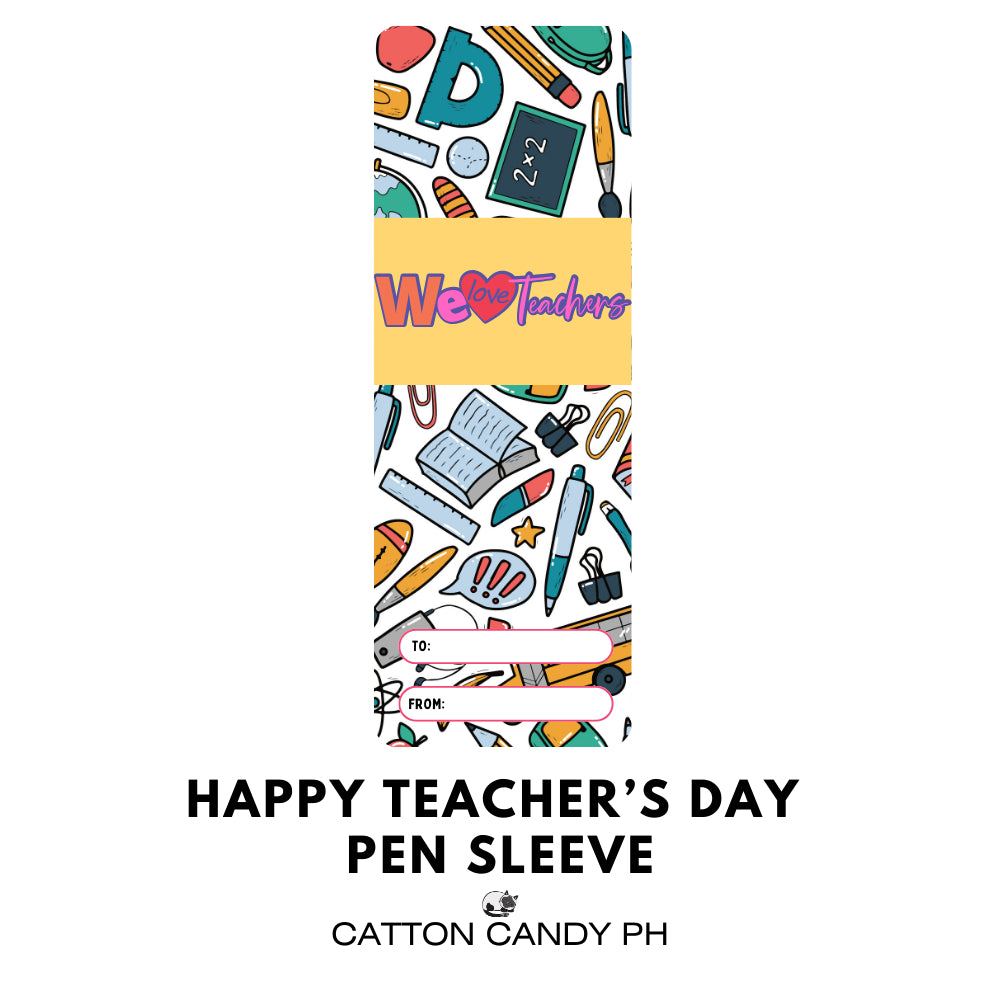 Happy Teacher's Day Pen Sleeve With Plastic (No pen included)