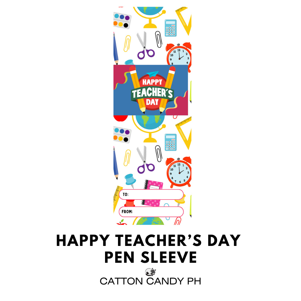 Happy Teacher's Day Pen Sleeve With Plastic (No pen included)
