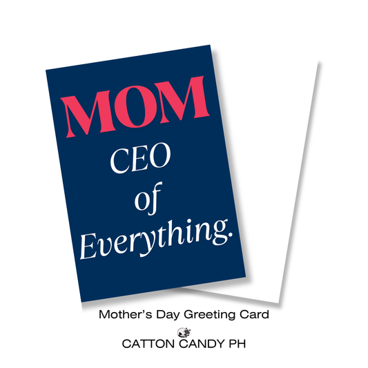 Happy Mother's Day Greeting Card (Mom CEO of Everything) with Envelope