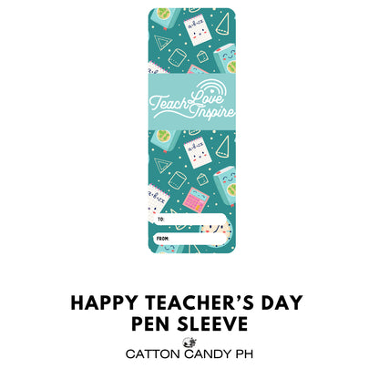 Happy Teacher's Day Pen Sleeve With Plastic (No pen included)