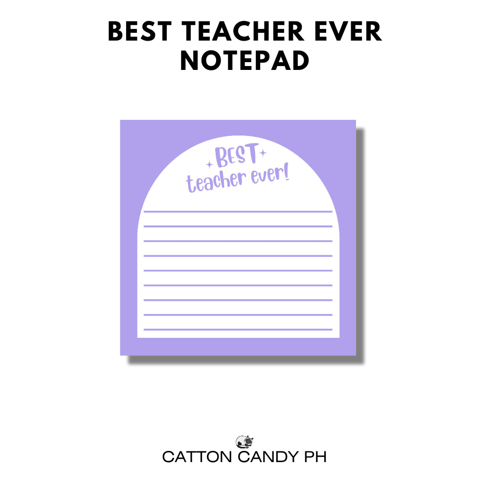Happy Teacher's Day Best Teacher Ever Notepad Memo pad
